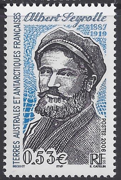 2006 French Antarctic. SG.561 Albert Seyrolle (sailor) Commemoration. U/M (MNH) 2006 French Antarctic. SG.561 Albert Seyrolle (sailor) Commemoration. U/M (MNH)