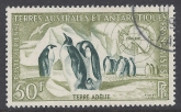 1956 French Antarctic - SG.16 50F Emperor Penguins & Snow petrel. very fine used.