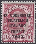 1922 Italy SG.122 10c rose red  -  overprinted 'Ninth Italian Philatelic Congress, Trieste.'  mounted mint.