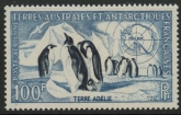 1956 French Antarctic - SG.17 100F Emperor Penguins & Snow Petrel. mounted mint