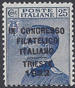 1922 Italy SG.124 25c blue - overprinted 'Ninth Italian Philatelic Congress, Trieste.' mounted mint.