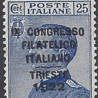1922 Italy SG.124  25c blue -  overprinted 'Ninth Italian Philatelic Congress, Trieste.'  mounted mint.