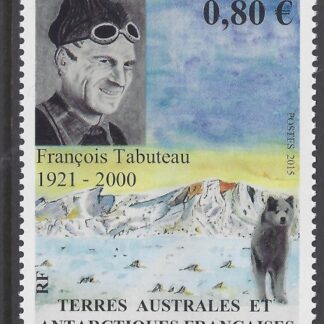 2015 French Antarctic - SG.756Francois Tabuteau 'Explorer' 1 value u/m (MNH)