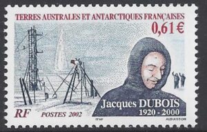2002 French Antarctic - SG.487 2nd Death Anniversary of Jacques Dubois. (Antarctic Researcher)  U/M (MNH)