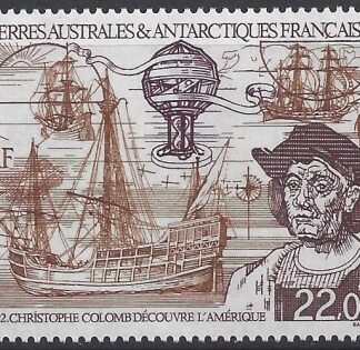 1992 French Antarctic. SG.302  AIR - 500th Anniversary of Discovery of America by Columbus.   U/M (MNH)